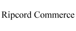 RIPCORD COMMERCE trademark