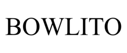 BOWLITO trademark