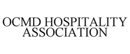 OCMD HOSPITALITY ASSOCIATION trademark