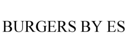 BURGERS BY ES trademark
