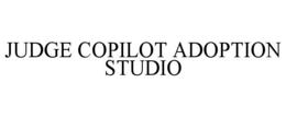 JUDGE COPILOT ADOPTION STUDIO trademark