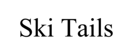SKI TAILS trademark