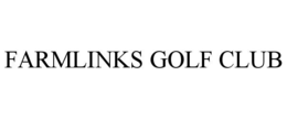 FARMLINKS GOLF CLUB trademark