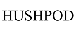 HUSHPOD trademark