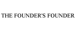 THE FOUNDER'S FOUNDER trademark