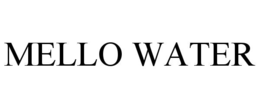 MELLO WATER trademark