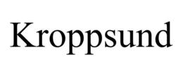KROPPSUND trademark