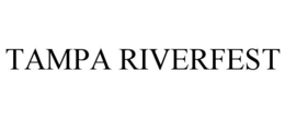 TAMPA RIVERFEST trademark