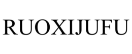 RUOXIJUFU trademark