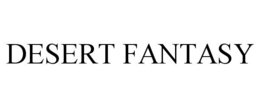 DESERT FANTASY trademark
