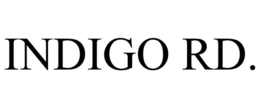INDIGO RD. trademark