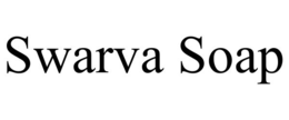 SWARVA SOAP trademark