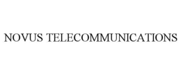 NOVUS TELECOMMUNICATIONS trademark