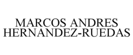 MARCOS ANDRES HERNANDEZ-RUEDAS trademark