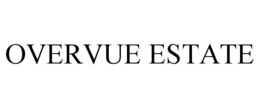 OVERVUE ESTATE trademark