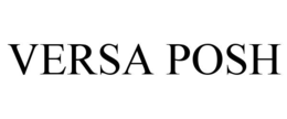VERSA POSH trademark