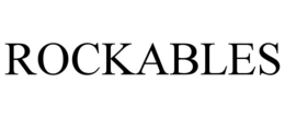 ROCKABLES trademark
