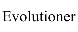 EVOLUTIONER trademark