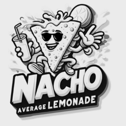 NACHO AVERAGE LEMONADE trademark