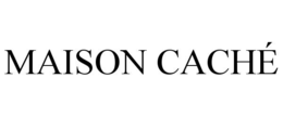 MAISON CACHÉ trademark