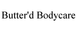 BUTTER'D BODYCARE trademark