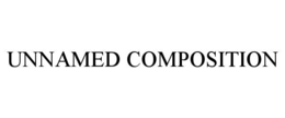 UNNAMED COMPOSITION trademark