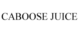 CABOOSE JUICE trademark
