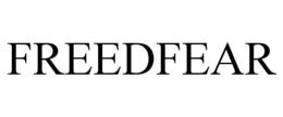 FREEDFEAR trademark