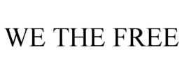 WE THE FREE trademark