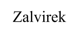 ZALVIREK trademark