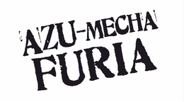 AZU-MECHA FURIA trademark