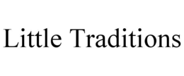 LITTLE TRADITIONS trademark