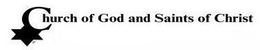 CHURCH OF GOD AND SAINTS OF CHRIST trademark