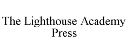 THE LIGHTHOUSE ACADEMY PRESS trademark