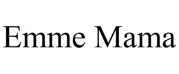 EMME MAMA trademark