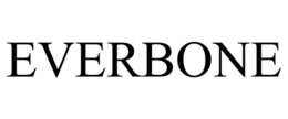 EVERBONE trademark