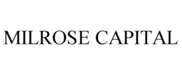 MILROSE CAPITAL trademark
