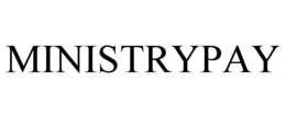 MINISTRYPAY trademark