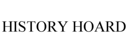HISTORY HOARD trademark