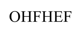 OHFHEF trademark