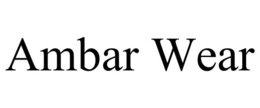 AMBAR WEAR trademark