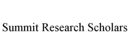 SUMMIT RESEARCH SCHOLARS trademark