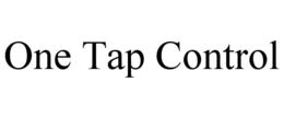 ONE TAP CONTROL trademark