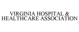 VIRGINIA HOSPITAL & HEALTHCARE ASSOCIATION trademark