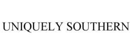 UNIQUELY SOUTHERN trademark