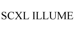 SCXL ILLUME trademark