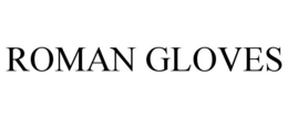 ROMAN GLOVES trademark