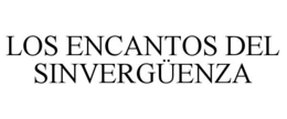 LOS ENCANTOS DEL SINVERGÜENZA trademark