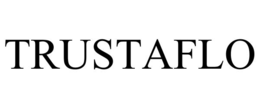 TRUSTAFLO trademark