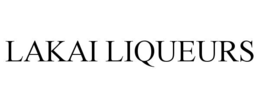 LAKAI LIQUEURS trademark